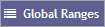 Global ranges button